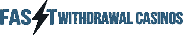 Fast Withdrawal Casinos